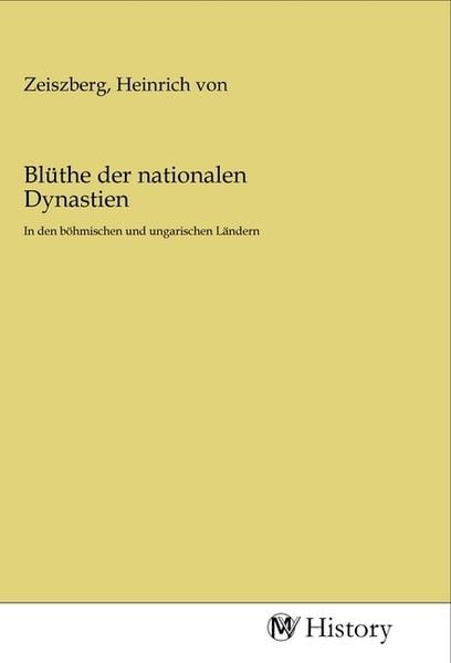 Produktbild: Bl&uuml;the der nationalen Dynastien