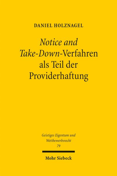 Produktbild: Notice and Take-Down-Verfahren als Teil der Providerhaftung