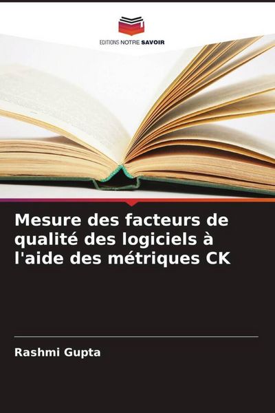 Produktbild: Mesure des facteurs de qualit&eacute; des logiciels &agrave; l'aide des m&eacute;triques CK