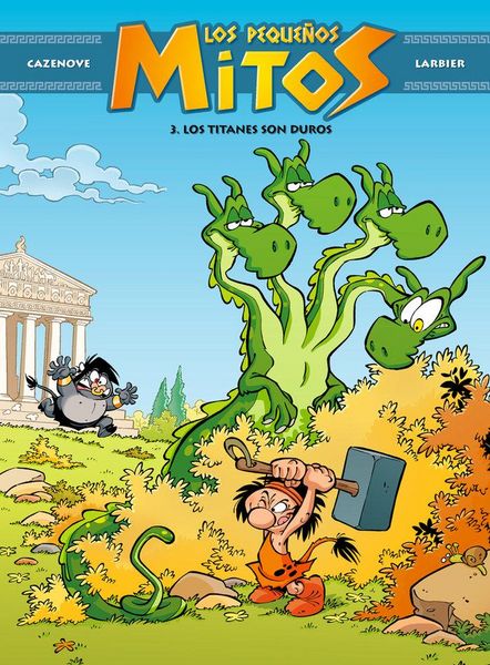 Produktbild: Los peque&ntilde;os mitos. Los titanes son duros