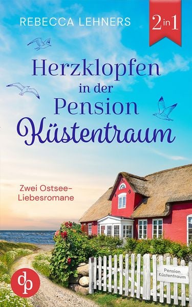 Produktbild: Herzklopfen in der Pension K&uuml;stentraum