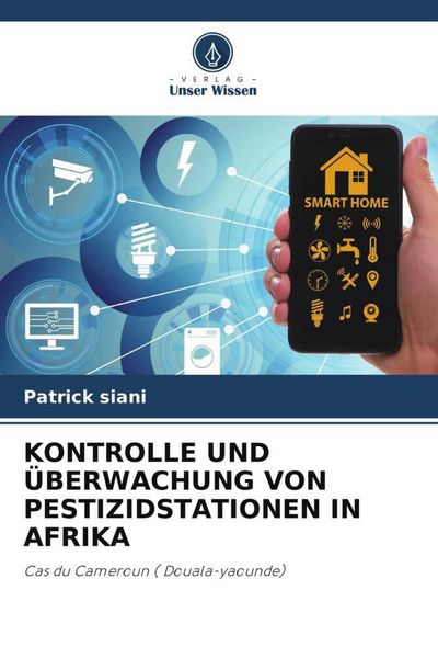 Produktbild: Kontrolle und &Uuml;berwachung von Pestizidstationen in Afrika