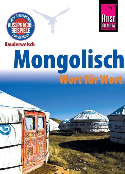 Produktbild: Reise Know-How Sprachf&uuml;hrer Mongolisch - Wort f&uuml;r Wort