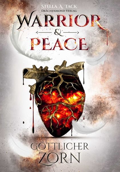 Warrior & Peace, Taschenbuch von Stella A. Tack, Drachenmond Verlag GmbH