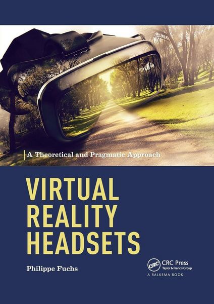 Produktbild: Virtual Reality Headsets - A Theoretical and Pragmatic Approach
