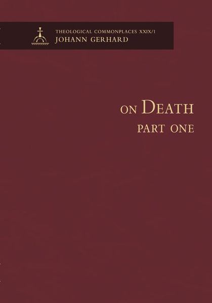 Produktbild: On Death I - Theological Commonplaces