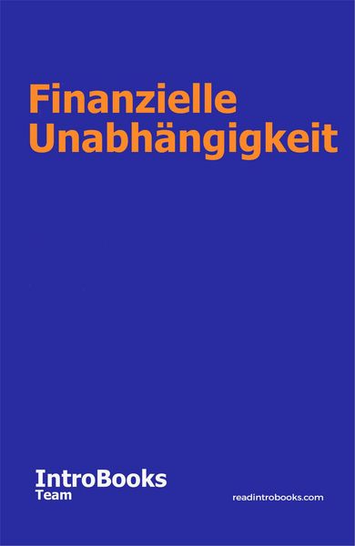 Produktbild: Finanzielle Unabh&auml;ngigkeit