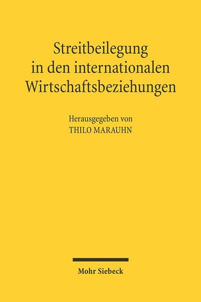 Produktbild: Streitbeilegung in den internationalen Wirtschaftsbeziehungen