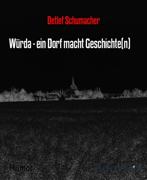 Produktbild: W&uuml;rda - ein Dorf macht Geschichte(n)