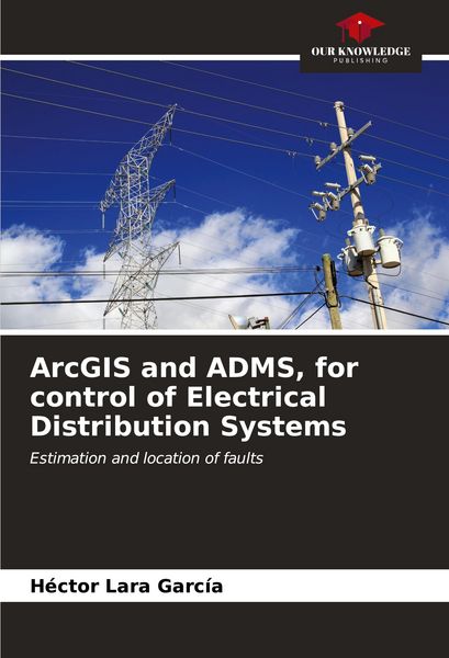 Produktbild: ArcGIS and ADMS, for control of Electrical Distribution Systems