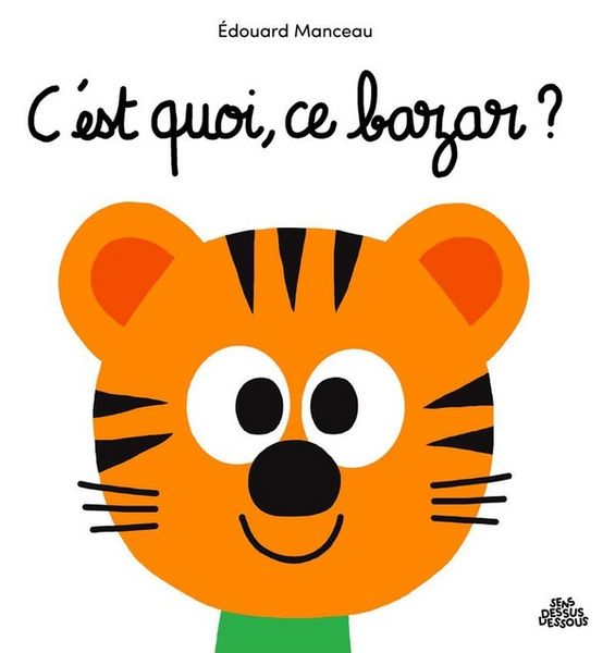 Produktbild: C'Est Quoi, Ce Bazar ?