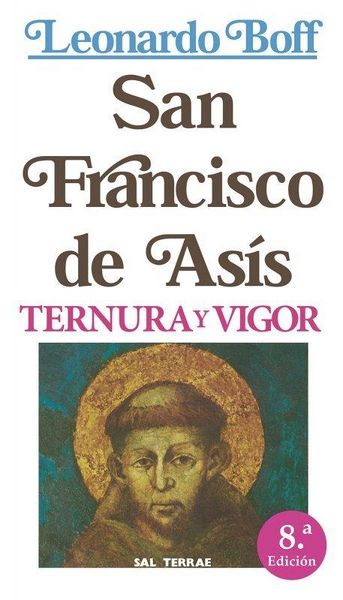 Produktbild: Francisco de As&iacute;s, ternura y vigor