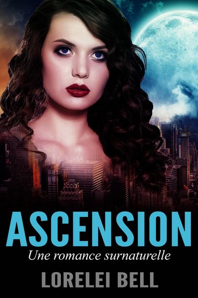 Produktbild: Ascension - Une romance surnaturelle
