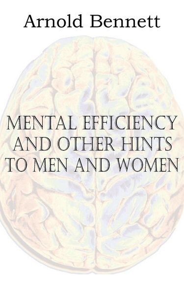 Produktbild: Mental Efficiency and Other Hints to Men and Women