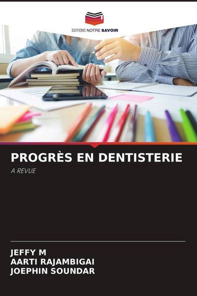 Produktbild: Progr&egrave;s En Dentisterie