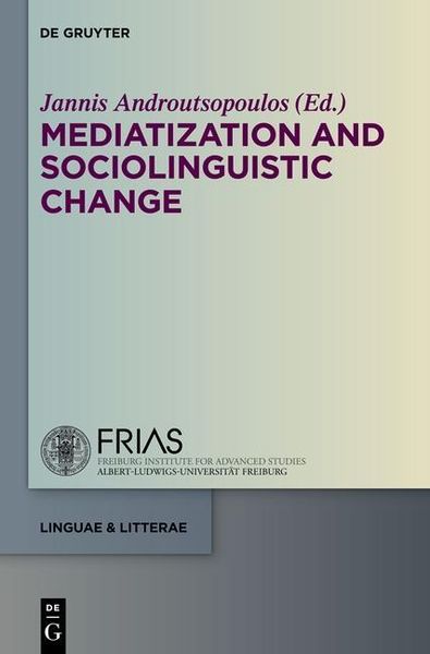 Produktbild: Mediatization and Sociolinguistic Change