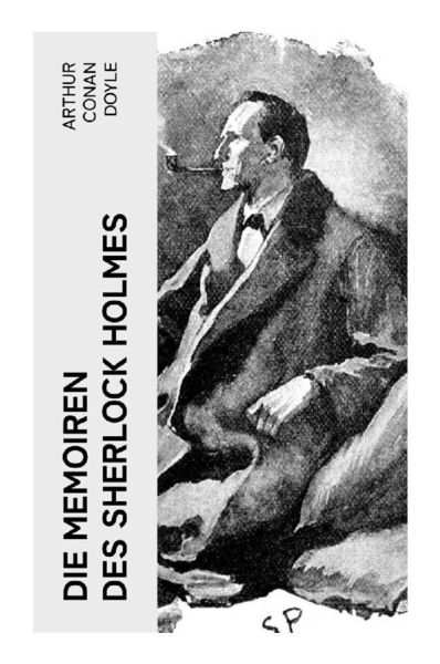 Produktbild: Die Memoiren des Sherlock Holmes