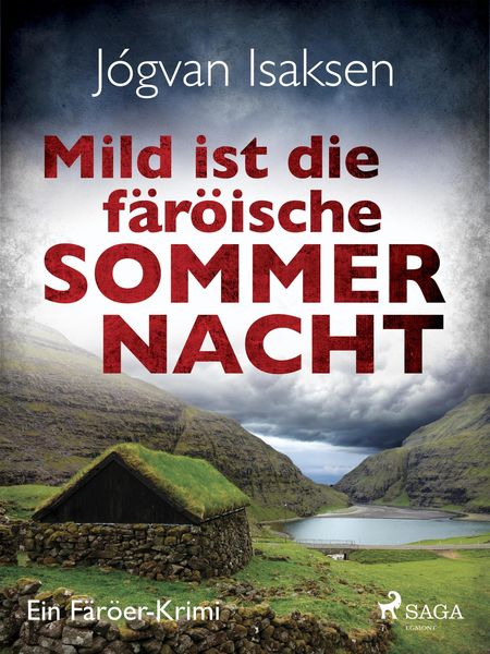 Produktbild: Mild ist die f&auml;r&ouml;ische Sommernacht - Ein F&auml;r&ouml;er-Krimi