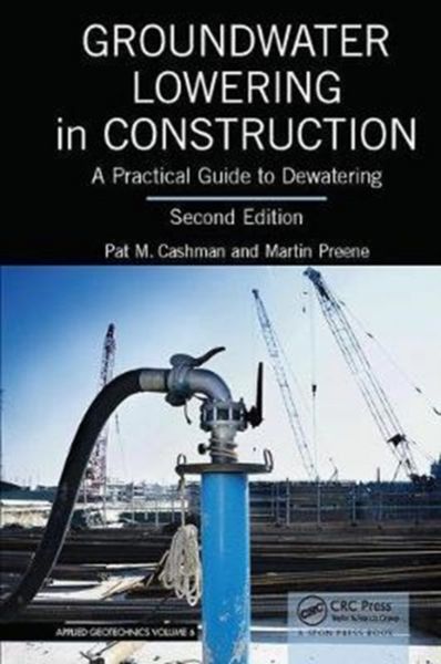 Produktbild: Preene, M: Groundwater Lowering in Construction