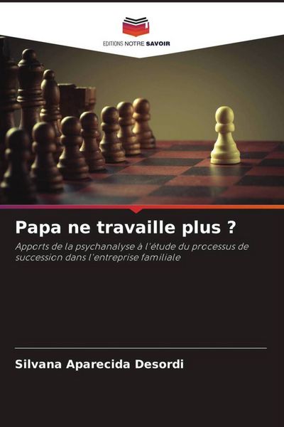 Produktbild: Papa ne travaille plus ?