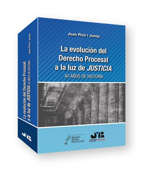 Produktbild: La evoluci&oacute;n del Derecho procesal a la luz de Justicia