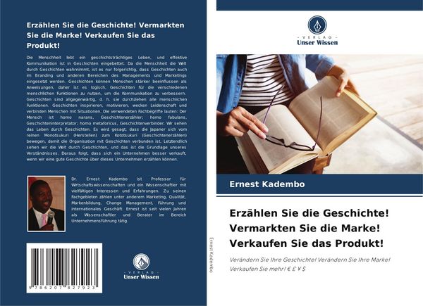 Produktbild: Erz&auml;hlen Sie die Geschichte! Vermarkten Sie die Marke! Verkaufen Sie das Produkt!