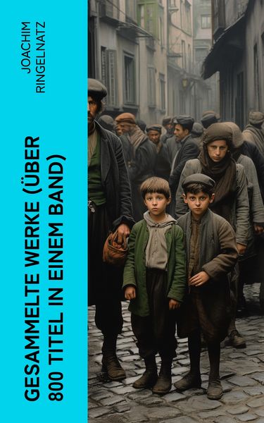 Produktbild: Gesammelte Werke (&Uuml;ber 800 Titel in einem Band)