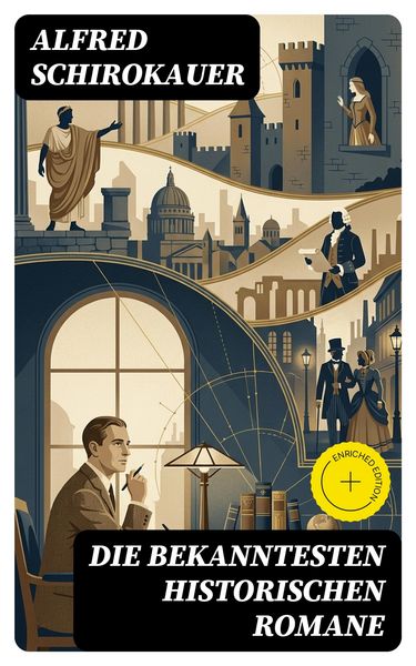 Produktbild: Die bekanntesten historischen Romane