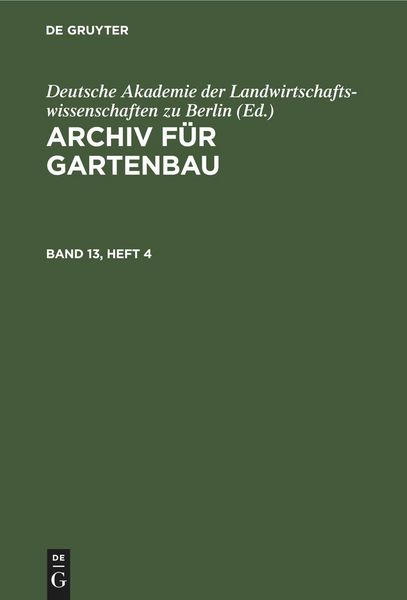 Produktbild: Archiv f&uuml;r Gartenbau. Band 13, Heft 4