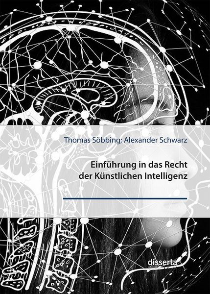 Produktbild: Einf&uuml;hrung in das Recht der K&uuml;nstlichen Intelligenz