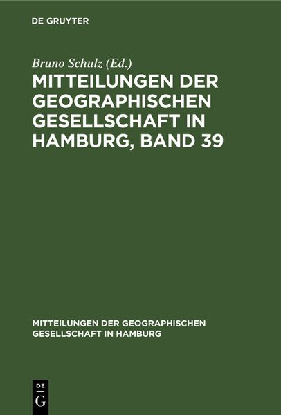 Produktbild: Mitteilungen der Geographischen Gesellschaft in Hamburg, Band 39