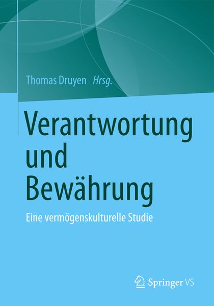 Produktbild: Verantwortung und Bew&auml;hrung