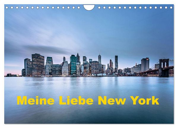Produktbild: Meine Liebe New York (Wandkalender 2026 DIN A4 quer), CALVENDO Monatskalender