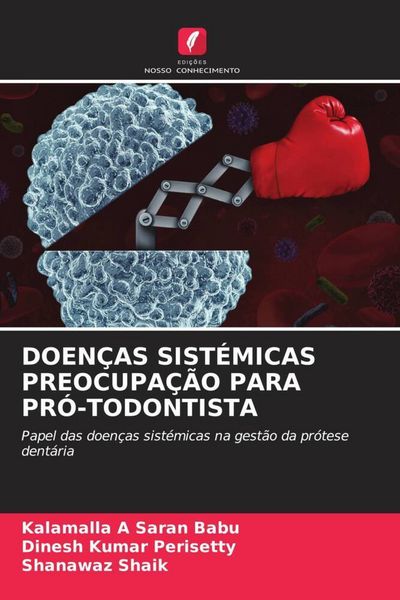 Produktbild: Doen&ccedil;as Sist&eacute;micas Preocupa&ccedil;&atilde;o Para Pr&oacute;-Todontista