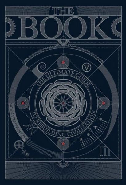 The BOOK:The Ultimate Guide to Rebuilding a Civilization, Gebundene Ausgabe von Hungry Minds, UK Books, 9781068555008