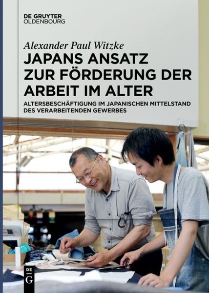 Produktbild: Japans Ansatz zur F&ouml;rderung der Arbeit im Alter