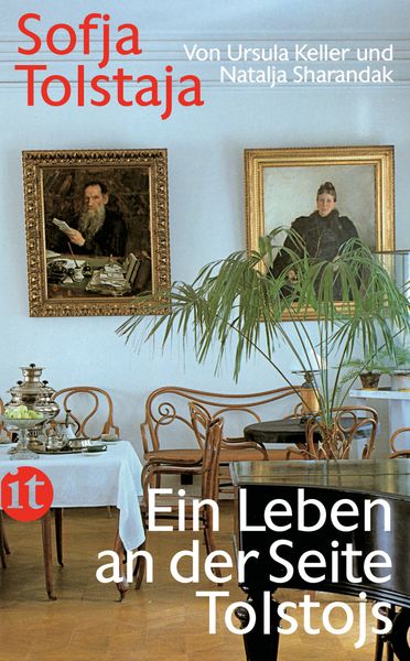 Sofja Tolstaja, Taschenbuch von Ursula Keller , Natalja Sharandak, Insel, 9783458353454