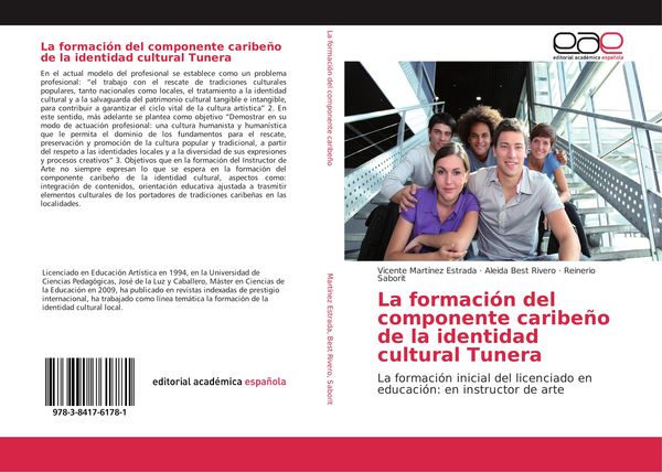 Produktbild: La formaci&oacute;n del componente caribe&ntilde;o de la identidad cultural Tunera