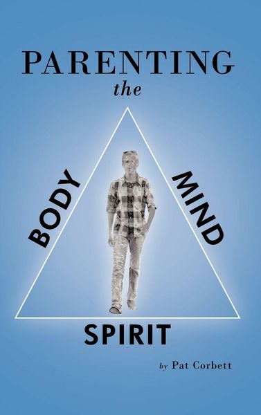 Produktbild: Parenting the Body, Mind, and Spirit