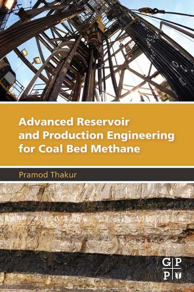 Produktbild: Advanced Reservoir and Production Engineering for Coal Bed Methane