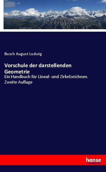 Produktbild: Vorschule der darstellenden Geometrie