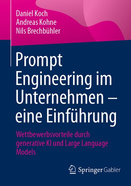 Produktbild: Prompt Engineering im Unternehmen &ndash; eine Einf&uuml;hrung