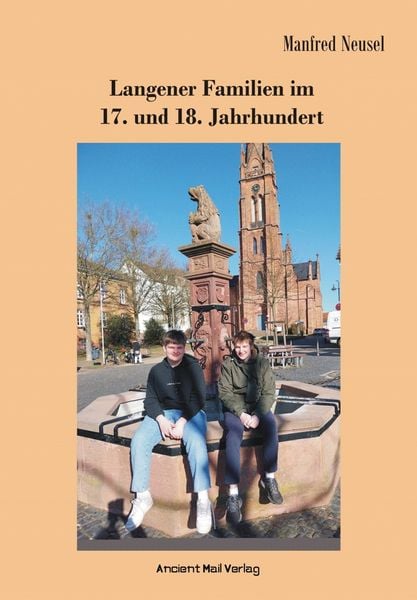 Produktbild: Langener Familien im 17. und 18. Jahrhundert