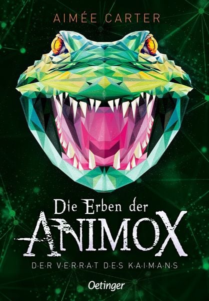 Die Erben der Animox 4. Der Verrat des Kaimans