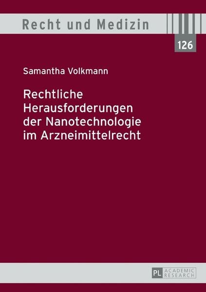 Produktbild: Rechtliche Herausforderungen der Nanotechnologie im Arzneimittelrecht