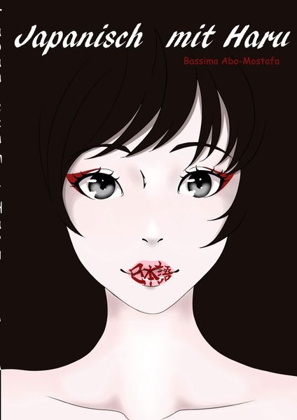 Japanisch mit Haru, Taschenbuch von Bassima Abo-Mostafa, Epubli, 9783745001464