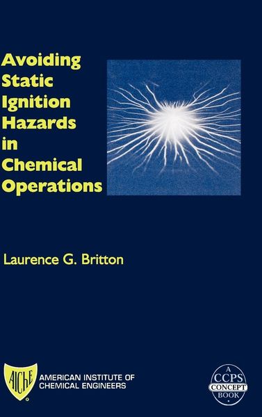 Produktbild: Avoiding Static Ignition Hazards in Chemical Operations