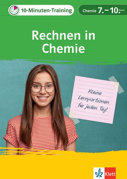 Produktbild: Klett 10-Minuten-Training Chemie - Rechnen in Chemie 7.-10. Klasse