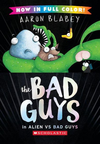 Produktbild: The Bad Guys in Alien Vs Bad Guys (the Bad Guys #6 Color Edition)