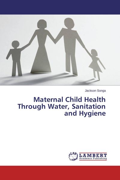 Produktbild: Maternal Child Health Through Water, Sanitation and Hygiene